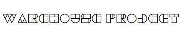 WAREHOUSE PROJECT字体