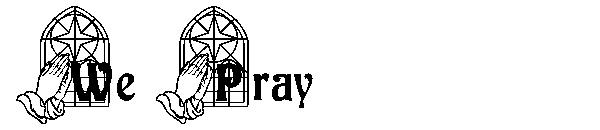 We Pray字体