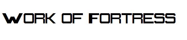 Work of Fortress字体