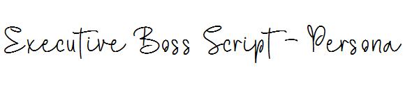 Executive Boss Script - Persona