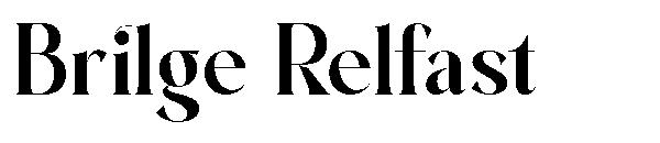 Brilge Relfast