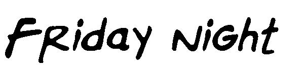 Friday night字体