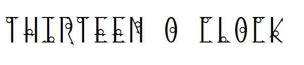 Thirteen O Clock字体