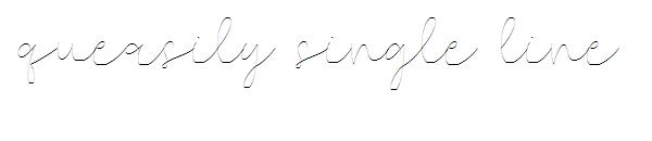 queasily single line