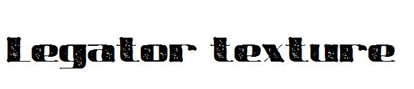 Legator texture字体
