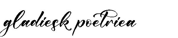 gladiesk poetriea