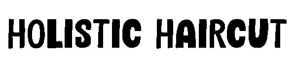 holistic haircut字体