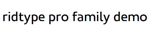 ridtype pro family demo字体