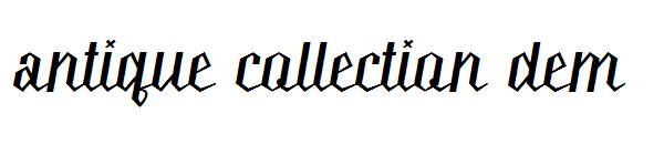antique collection dem字体