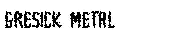 gresick metal字体