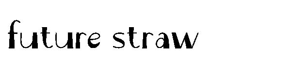 Future straw字体