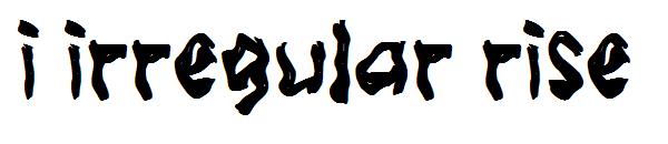 i irregular rise字体