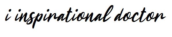 i inspirational doctor字体