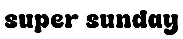 Super sunday字体