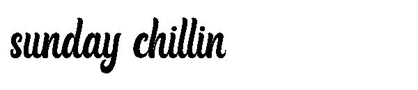 Sunday chillin字体