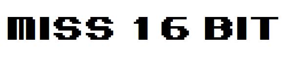 miss 16 bit字体