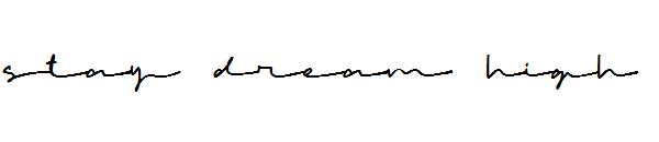stay dream high字体
