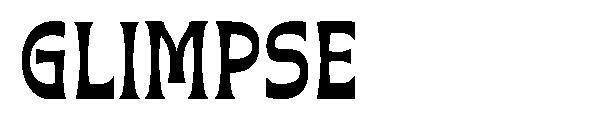 glimpse