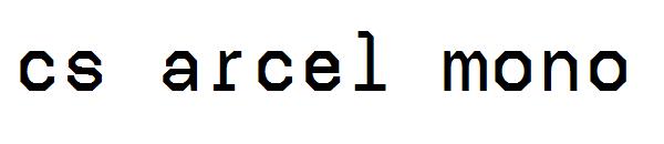 cs arcel mono