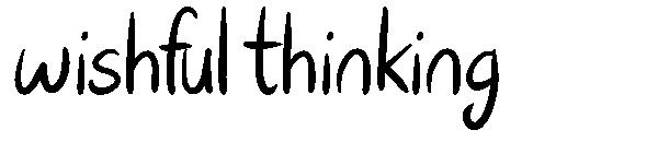 wishful thinking