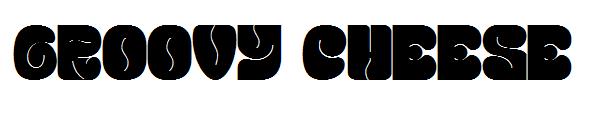 groovy cheese