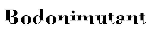 Bodonimutant字体