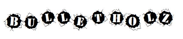 Bulletholz字体