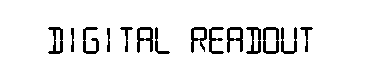 Digital readout字体