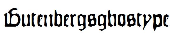 Gutenbergsghostype字体