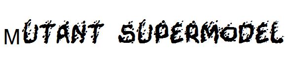 Mutant supermodel字体