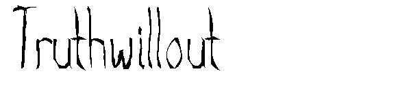Truthwillout字体