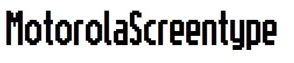 MotorolaScreentype字体