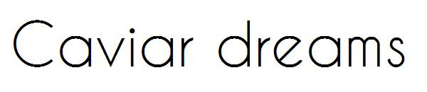 Caviar dreams字体下载