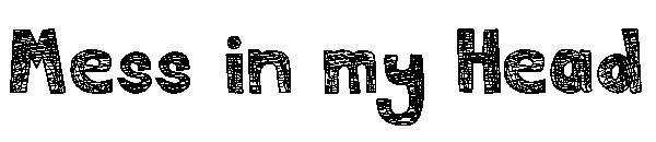 Mess in my Head字体