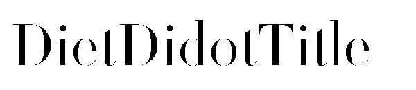 DietDidotTitle字体