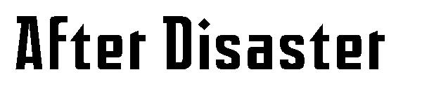 After Disaster字体