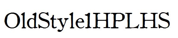 OldStyle1HPLHS字体
