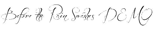 Before the Rain Swashes DEMO字体