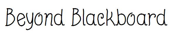 Beyond Blackboard字体