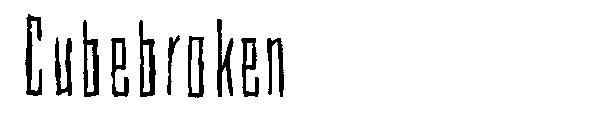 Cubebroken字体