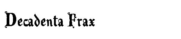 Decadenta Frax字体