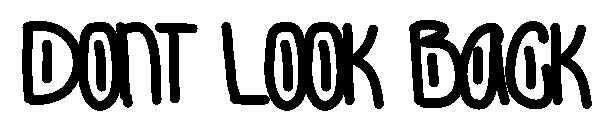 Dont Look Back字体