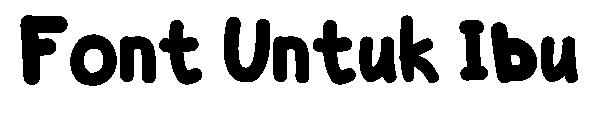 Font Untuk Ibu字体