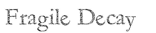 Fragile Decay字体