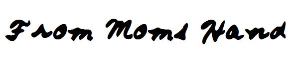 From Moms Hand字体