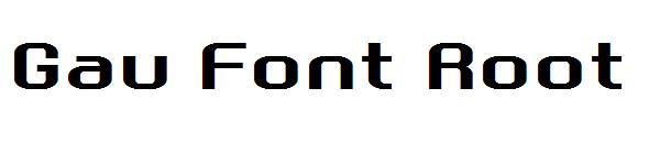 Gau Font Root字体