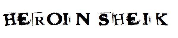 Heroin Sheik字体