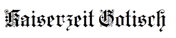 Kaiserzeit Gotisch字体