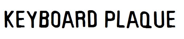 Keyboard Plaque字体