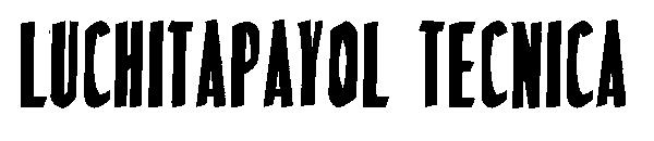 LuchitaPayol Tecnica字体